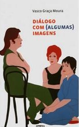 Diálogo com (algumas) imagens