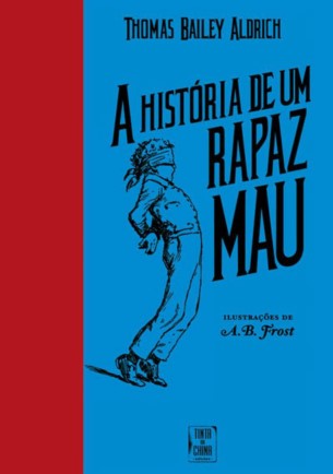 A história de um Rapaz Mau