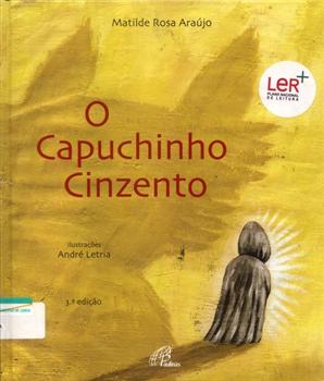 o capuchinho cinzento