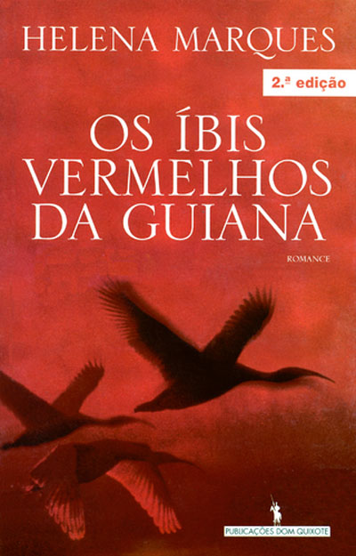 Os íbis vermelhos da Guiana