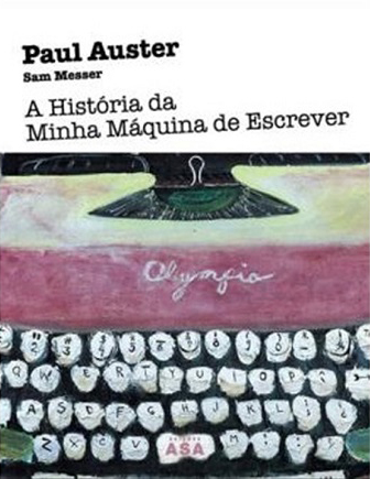 A História da Minha Máquina de Escrever