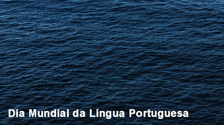 Maio 2021 - O Lugar da Língua Portuguesa