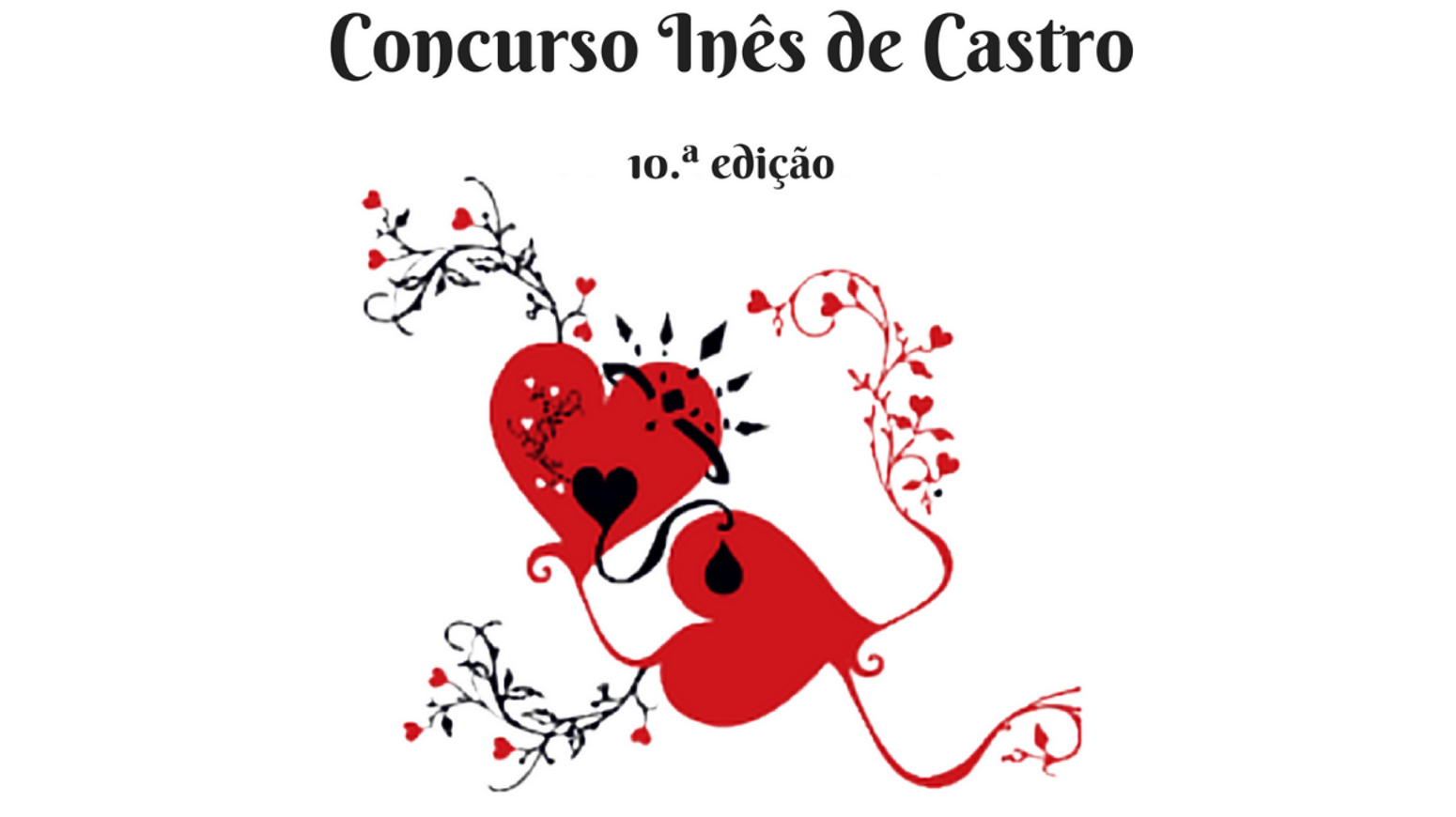 Concurso Inês de Castro 10.ª edição - 2018